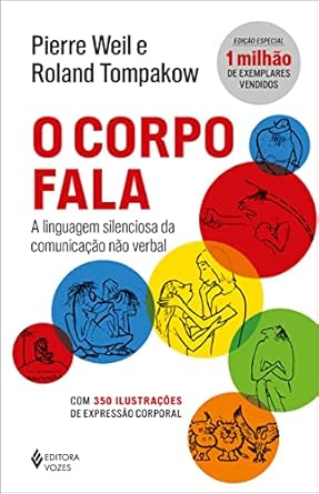 o-corpo-fala-a-linguagem-silenciosa-da-comunicacao-nao-verbal-capa-comum-1-janeiro-2015 - Imagem