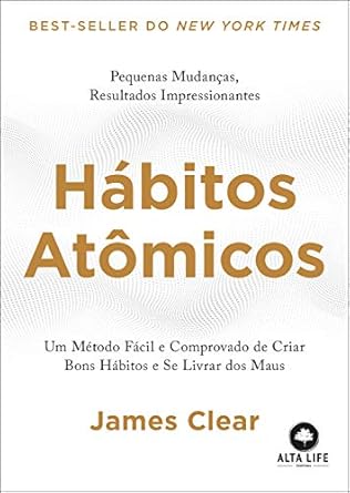 livro-habitos-atomicos-um-metodo-facil-e-comprovado-de-criar-bons-habitos-e-se-livrar-dos-maus-idioma-portugues-capa-comum-edicao-padrao-8-agosto-2019 - Imagem
