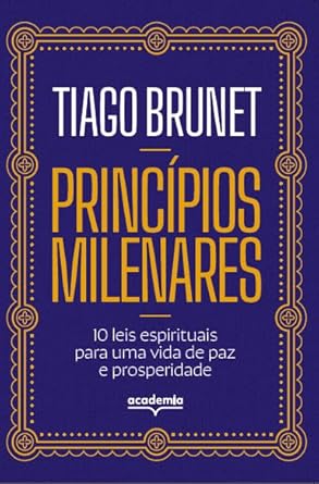 livro-principios-milenares-10-leis-espirituais-para-uma-vida-de-paz-e-prosperidade-capa-comum-19-agosto-2024 - Imagem
