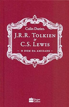 livro-j-r-r-tolkien-e-c-s-lewis-o-dom-da-amizade-capa-dura-1-junho-2018 - Imagem