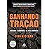 ganhando-tracao-assuma-o-controle-de-sua-empresa - Imagem