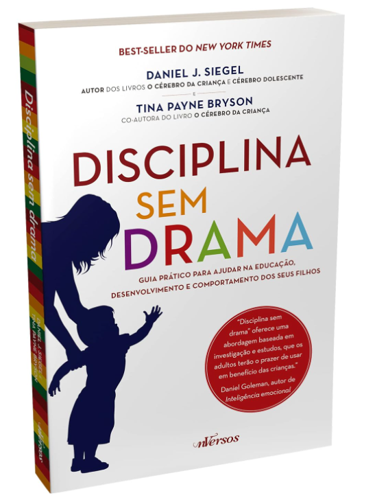 disciplina-sem-drama-guia-pratico-para-ajudar-na-educacao-desenvolvimento-e-comportamento-dos-seus-filhos - Imagem