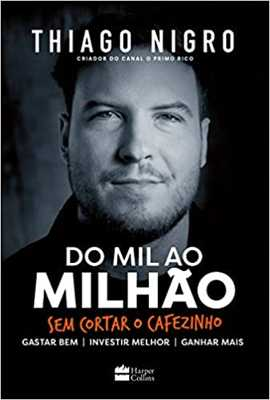 do-mil-ao-milhao-sem-cortar-o-cafezinho - Imagem