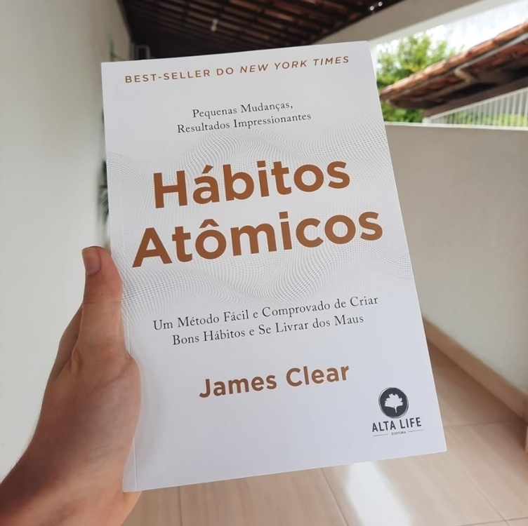 Livro - Hábitos Atômicos: um Método Fácil e Comprovado de Criar Bons Hábitos e se Livrar dos Maus- Idioma : Português Capa comum – Edição padrão, 8 agosto 2019 Livro - Hábitos Atômicos: um Método Fácil e Comprovado de Criar Bons Hábitos e se Livrar dos Maus- Idioma : Português Capa comum – Edição padrão, 8 agosto 2019